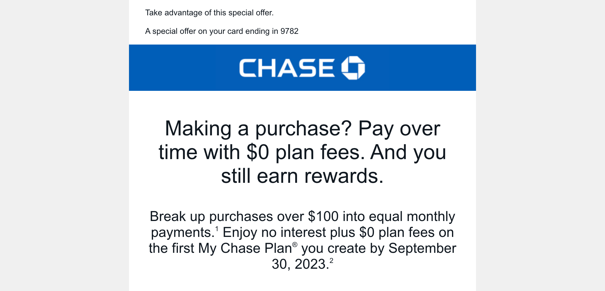 An email with a targeted offer for $0 My Chase Plan