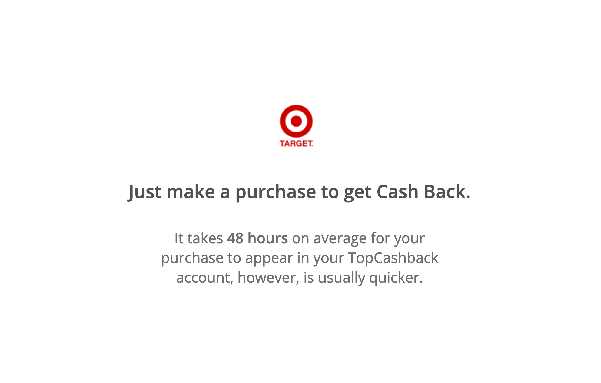 Confirmation screen as you click away to Target.com from Topcashback