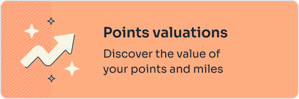 Points valuations | Discover the value of your points and miles