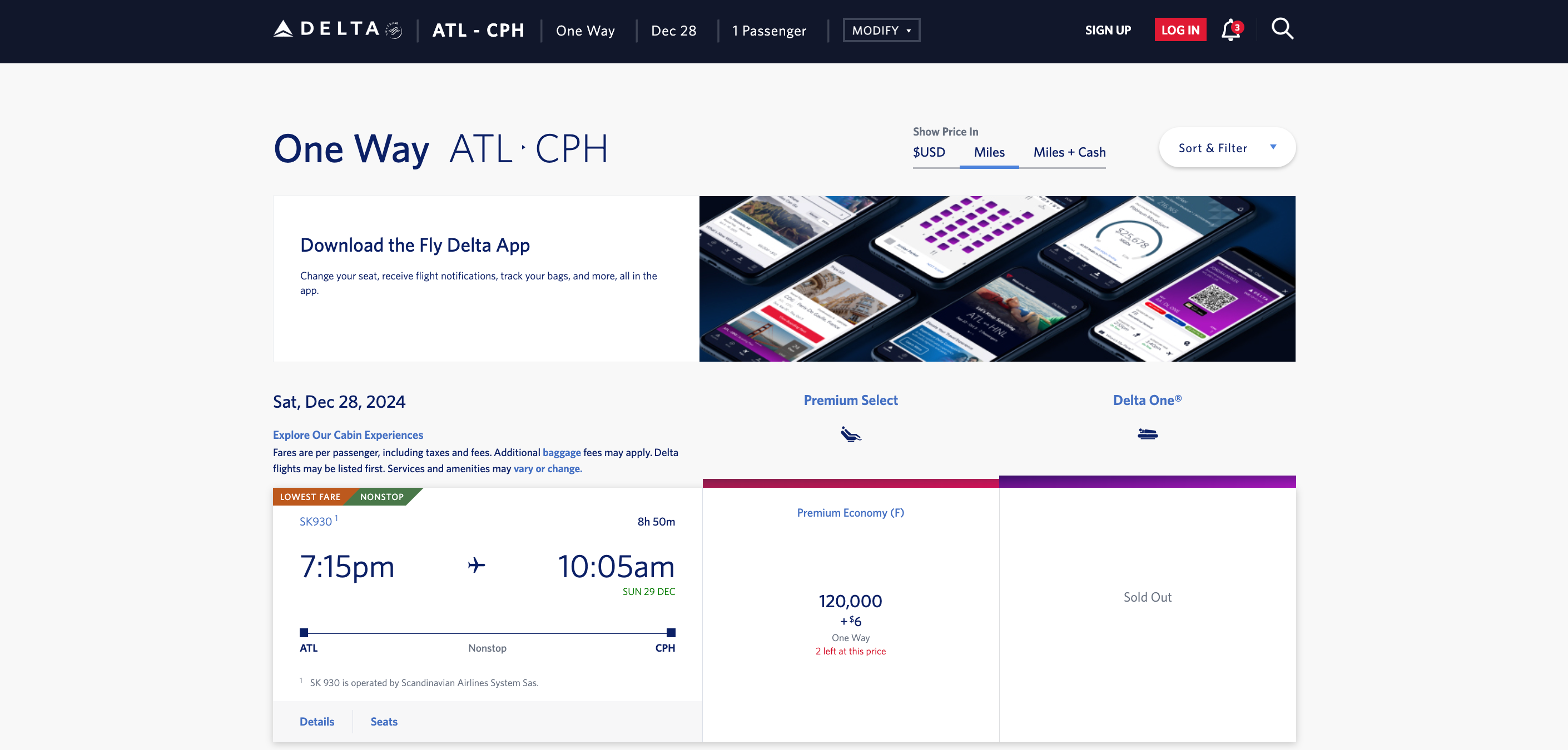 Atlanta to Copenhagen for 120,000 SkyMiles in Premium Economy. DELTA